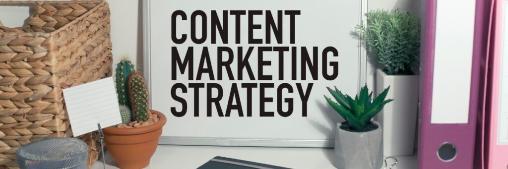 Why Your SEO Strategy Needs a Content Marketing Plan
